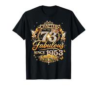 Chapter 73 Fabulous Since 1953 73rd Birthday Women Girls Camiseta