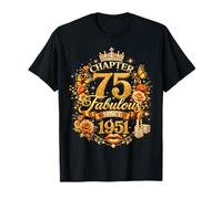 Chapter 75 Fabulous Since 1951 75th Birthday Women Girls Camiseta