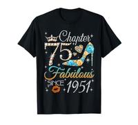 Chapter 75 Fabulous Since 1951 75th Birthday Women Girls Camiseta