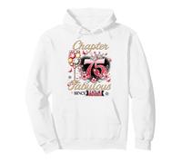 Chapter 75 Fabulous Since 1951 75th Birthday Women Girls Sudadera con Capucha