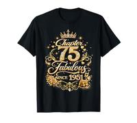 Chapter 75 Fabulous Since 1951 Floral 75th Birthday Women Camiseta