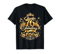 Chapter 76 Fabulous Since 1950 Floral 76th Birthday Women Camiseta