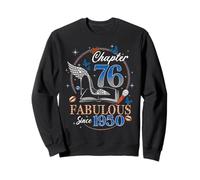 Chapter 76 Fabulous Since 1950 High Heel 76th Birthday Women Sudadera