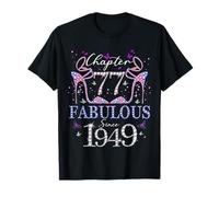 Chapter 77 Fabulous Since 1949 77th Birthday Women Girls Camiseta