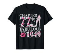 Chapter 77 Fabulous Since 1949 77th Birthday Women Girls Camiseta
