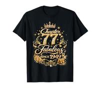 Chapter 77 Fabulous Since 1949 Floral 77th Birthday Women Camiseta