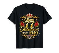 Chapter 77 Fabulous Since 1949 Floral 77th Birthday Women Camiseta