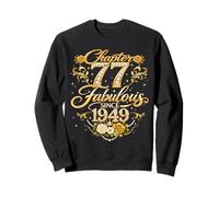 Chapter 77 Fabulous Since 1949 Floral 77th Birthday Women Sudadera