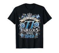 Chapter 77 Fabulous Since 1949 Roses 77th Birthday Women Camiseta