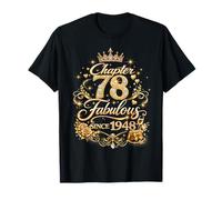 Chapter 78 Fabulous Since 1948 Floral 78th Birthday Women Camiseta