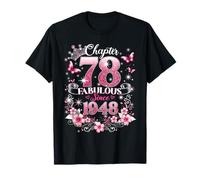 Chapter 78 Fabulous Since 1948 Floral 78th Birthday Women Camiseta