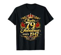 Chapter 79 Fabulous Since 1947 Floral 79th Birthday Women Camiseta
