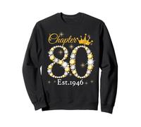 Chapter 80 Fabulous Since 1946 80th Birthday Queen Sudadera