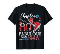 Chapter 80 Fabulous Since 1946 80th Birthday Women Girls Camiseta