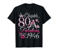 Chapter 80 Fabulous Since 1946 80th Birthday Women Girls Camiseta