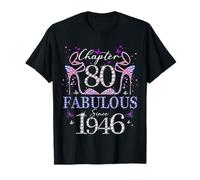 Chapter 80 Fabulous Since 1946 80th Birthday Women Girls Camiseta