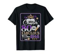 Chapter 80 Fabulous Since 1946 80th Birthday Women Girls Camiseta