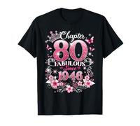 Chapter 80 Fabulous Since 1946 Floral 80th Birthday Women Camiseta
