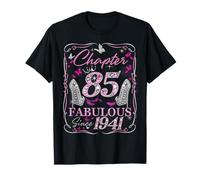 Chapter 85 Fabulous Since 1941 High Heel 85th Birthday Women Camiseta