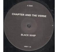 CHAPTER AND THE VERSE - BLACK WHIP 12 inch (12" Vinyl) UK VIRGIN 1991
