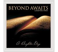 Chapter Two: A Brighter Day