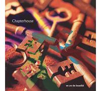 Chapterhouse - We Are The Beautiful [180 gm 12 inch Coloured Vinyl] [Vinilo]