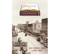 Chapters of Life in Centralia: Celebrating 150 Years of Centerville