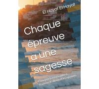 Chaque épreuve a une sagesse: Comment la foi m'a aidée à traverser le silence et les épreuves