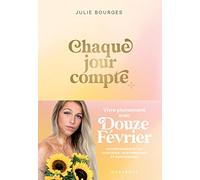 Chaque jour compte: 365 jours avec Douzefévrier: 31568