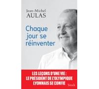 Chaque Jour Se Réinventer (ebook)