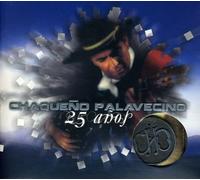 Chaque o Palavecino - 25 Anos