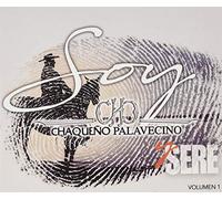 ChaqueĂO Palavecino El - Soy Y Sere: Vol 1