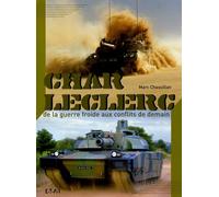 Char Leclerc: De la guerre froide aux conflits de demain