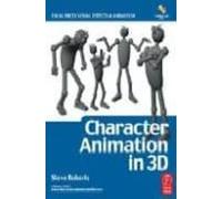 Character Animation In 3d: Use Traditional Drawing Techniques To Produ