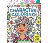 CHARACTER COLORING BOOK: Exciting Characters, Relaxing Designs, and Easy-to-Color Pages for Stress Relief, Creativity, and Endless Fun