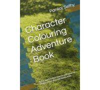 Character Colouring Adventure Book: A Fun and Creative Journey with Diverse Characters for Kids and Adults Alike