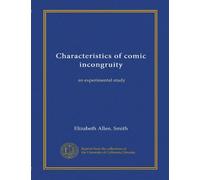 Characteristics of comic incongruity: an experimental study