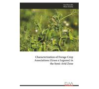Characterization of Forage Crop Associations (Grass x Legume) in the Semi-Arid Zone