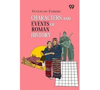 Characters And Events Of Roman History