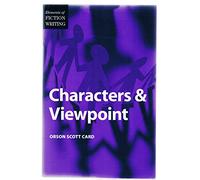 Characters and Viewpoint (Elements of Fiction Writing)