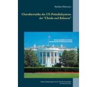 Charakteristika Des Us-präsidialsystems Der Checks And Balances (ebook