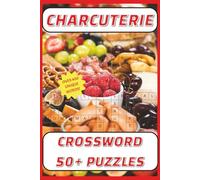 Charcuterie Crossword Puzzle Book - The Ultimate Word Game for Cured Meat Lovers, Food Artisans & Culinary Enthusiasts