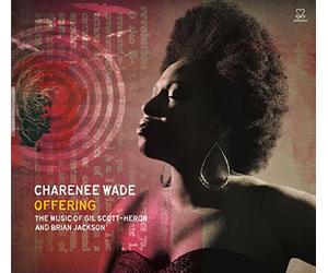 Charenee Wade - Offering