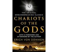 Chariots of the Gods: 50th Anniversary Edition