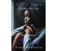 Charisse Story (Purple Tears: Every Woman Has a Story)