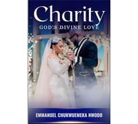 Charity: God's Divine Love