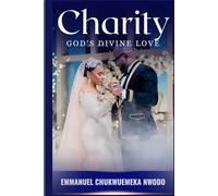 Charity: God's Divine Love