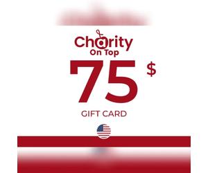 Charity on Top Gift Card 75 USD Key - UNITED STATES