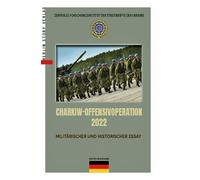 Charkiv Offensivoperation 2022: Die Schlacht um Charkiv in der Ukraine