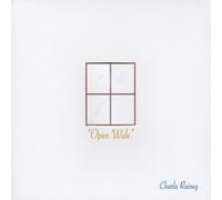Charla Rainey - Open Wide